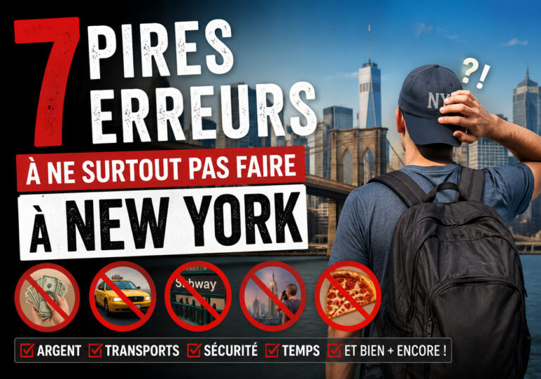 erreurs à éviter à New York